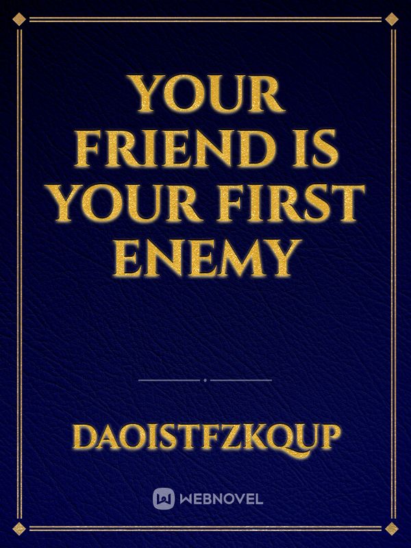 your enemy is your best friend book