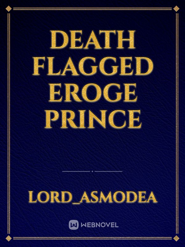 Death Flagged Eroge Prince