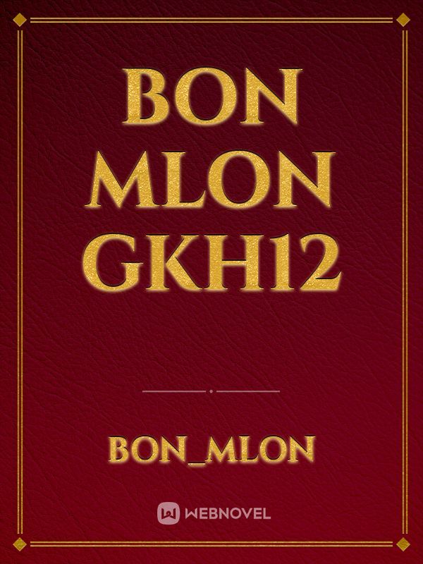 Bon mlon gkh12