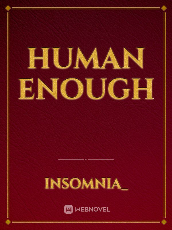 Human Enough Book