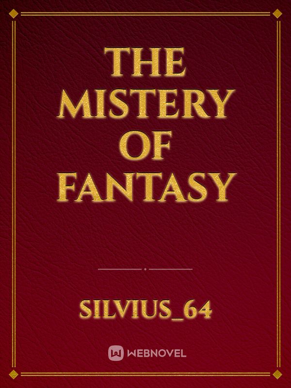 The mistery of fantasy Book
