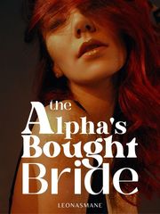 The Alpha's Bought Bride Book
