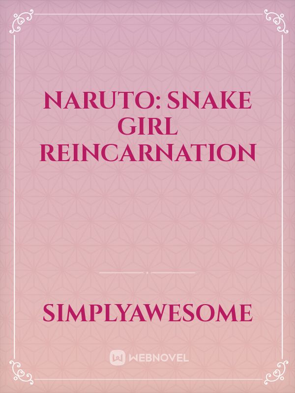 Naruto: Snake Girl Reincarnation Book