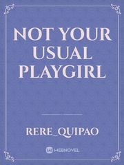 Not Your Usual Playgirl Book