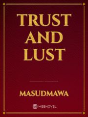 trust and lust Book