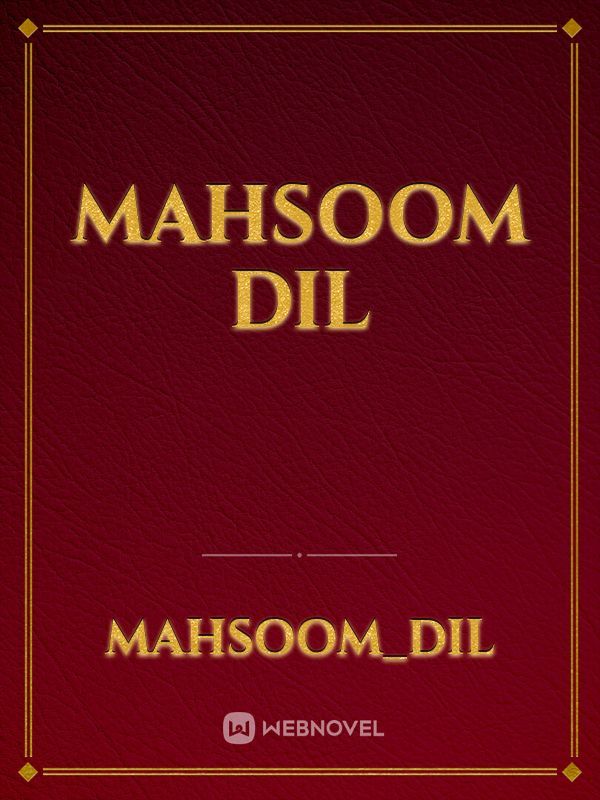 Mahsoom Dil