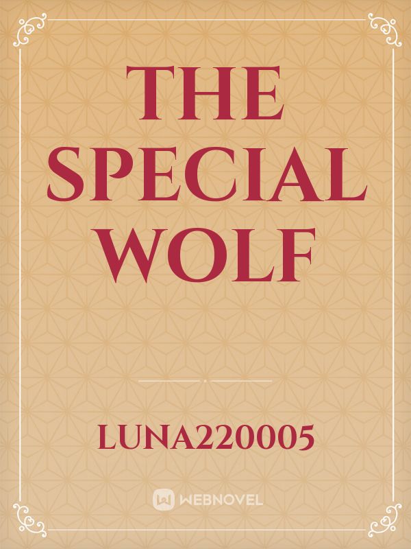 The special wolf