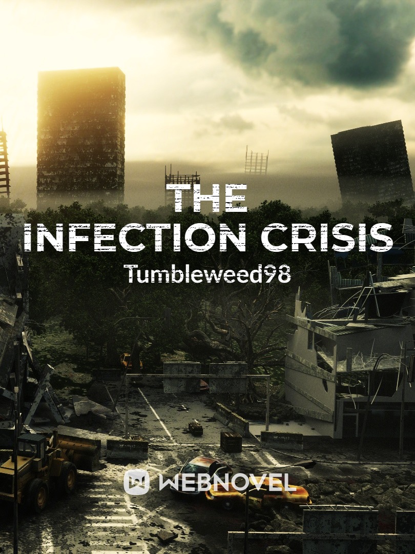 The Infection Crisis