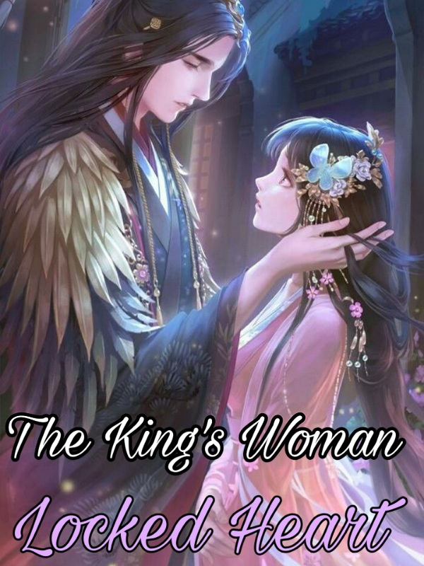 The King's Woman Locked Heart
