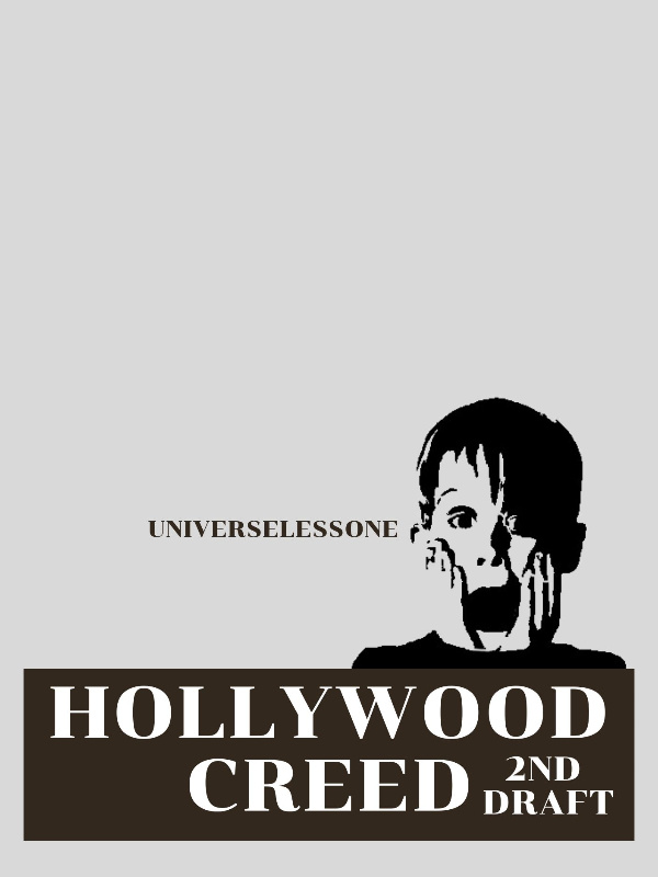 Hollywood Creed: 2nd Draft