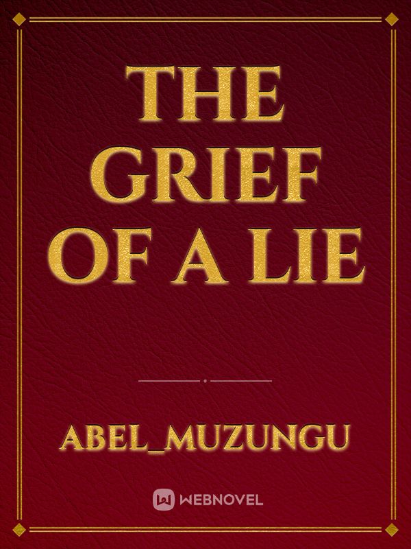 The Grief of a lie Book