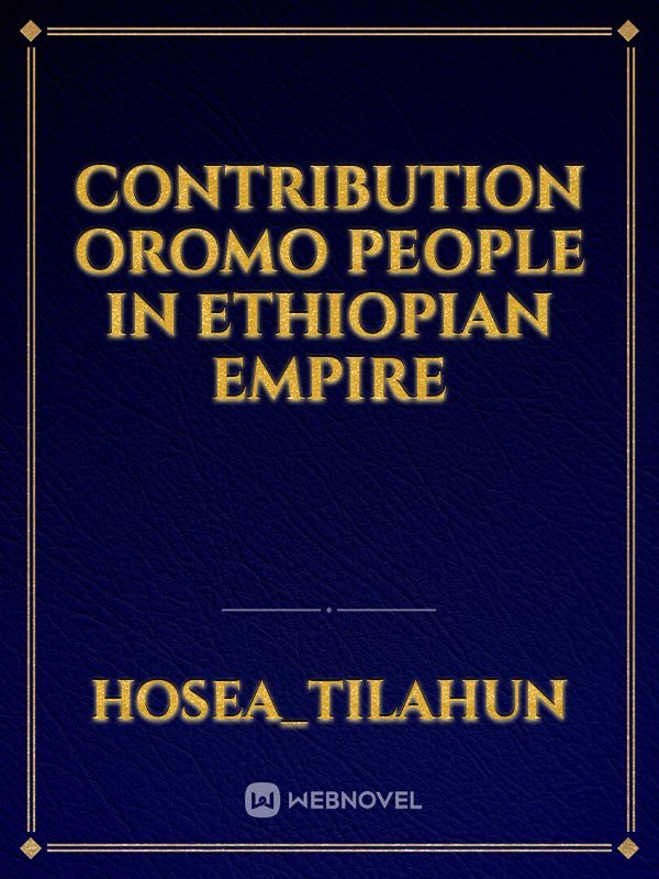 Contribution oromo people in Ethiopian empire