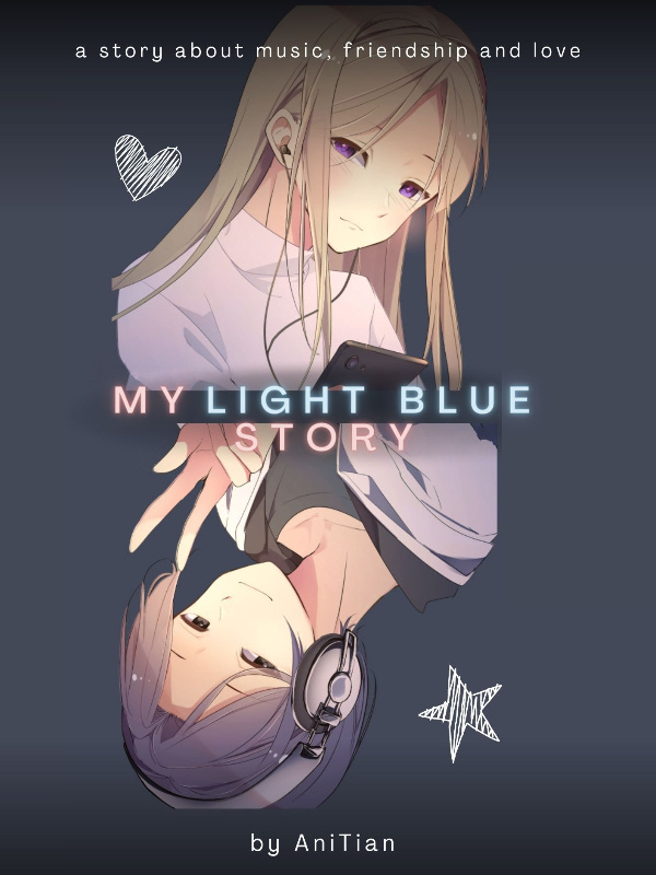 My Light Blue Story