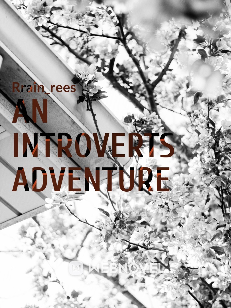 An introverts adventure
