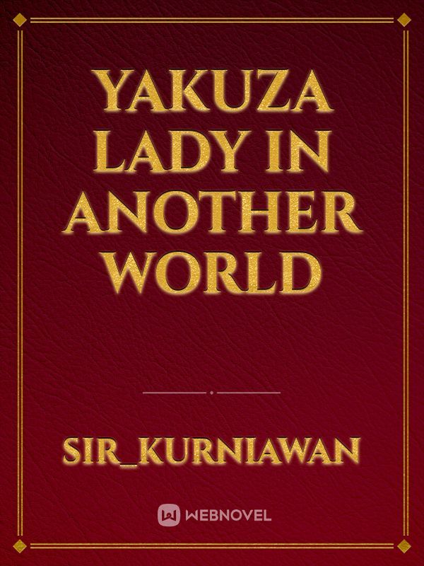Yakuza Lady In Another World Book