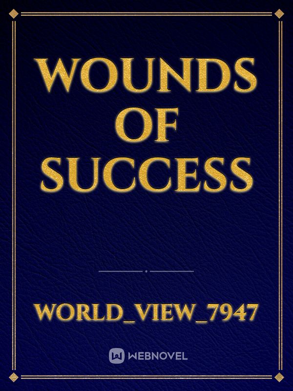 Wounds of Success Book