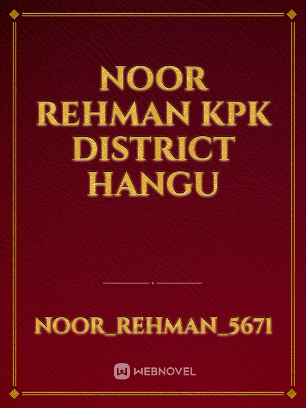 Noor Rehman KPK district Hangu Book