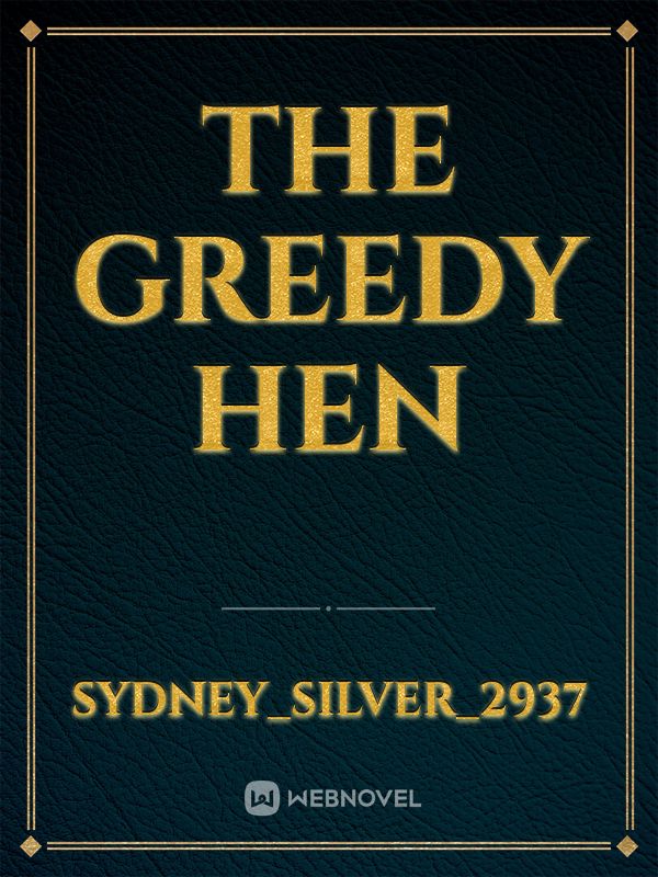 The greedy hen Book
