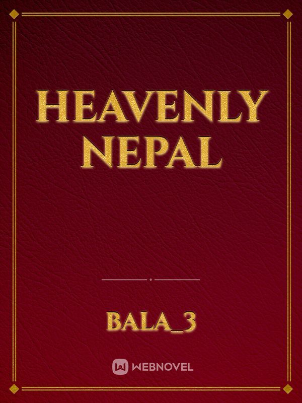 Heavenly Nepal