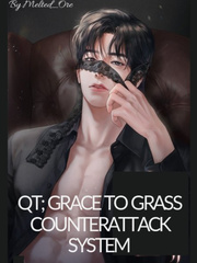 QT: Grace To Grass Counterattack System Book