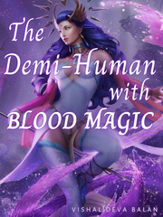 The Demi-Human With Blood Magic Book