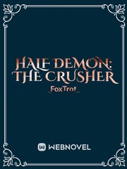 Half Demon: The Crusher Book