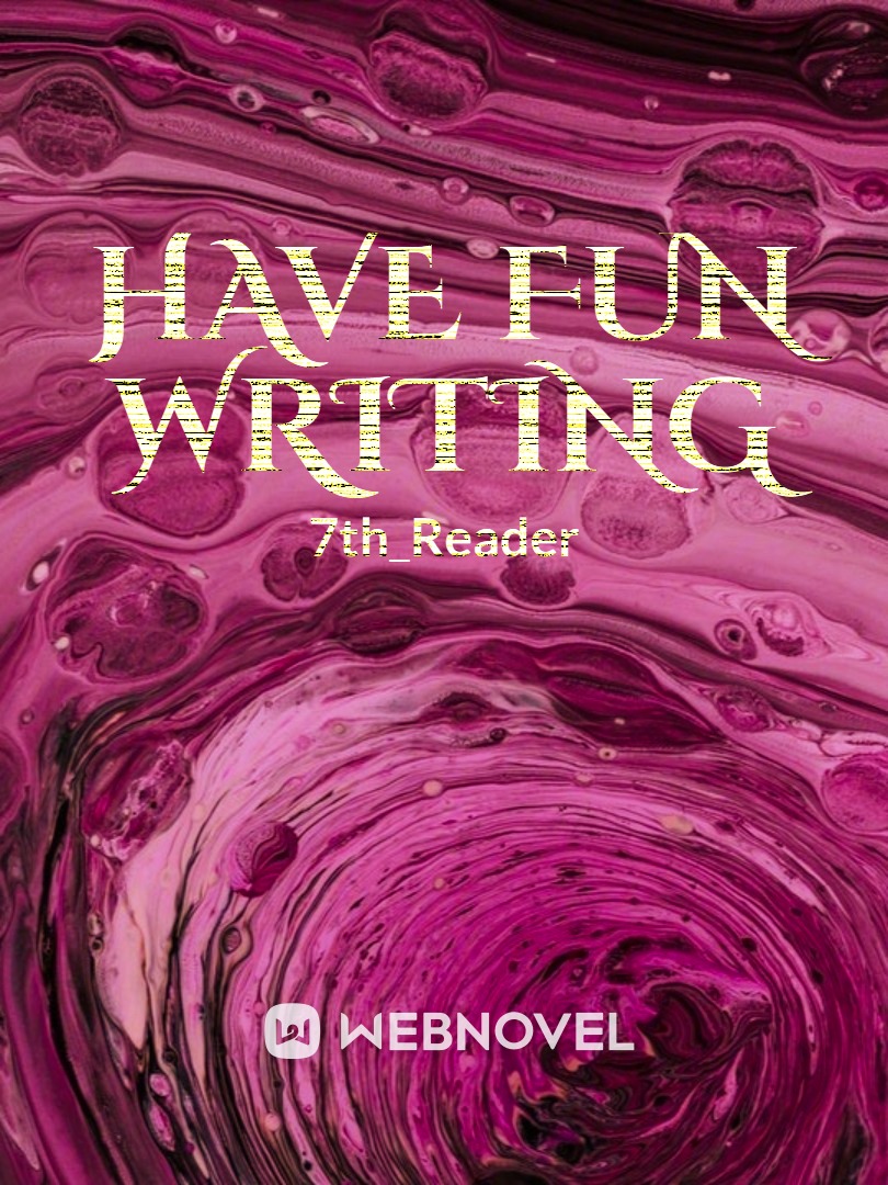 Have fun writing Book