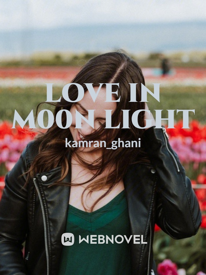 love in moon light