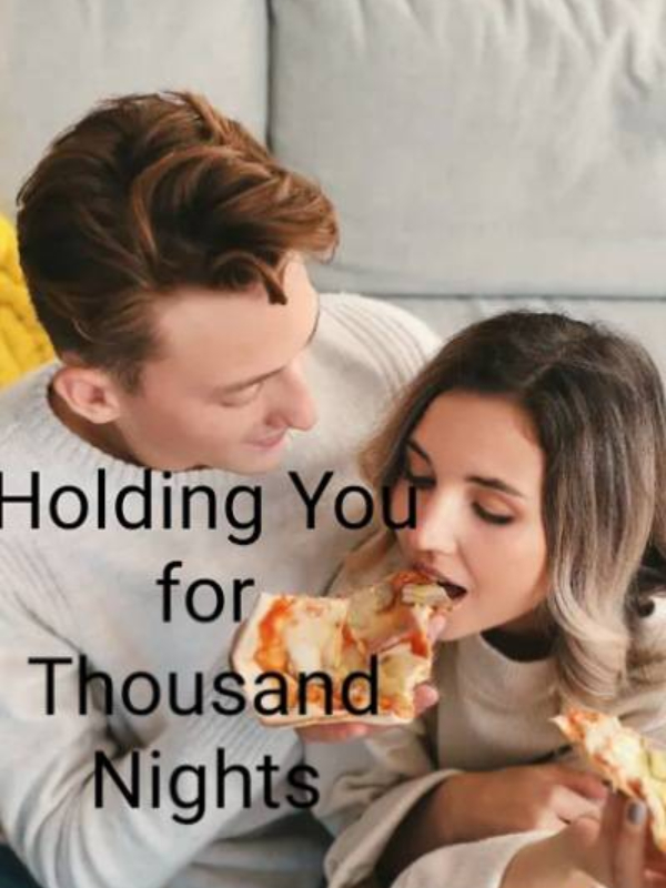 Holding You for Thousand Nights Book