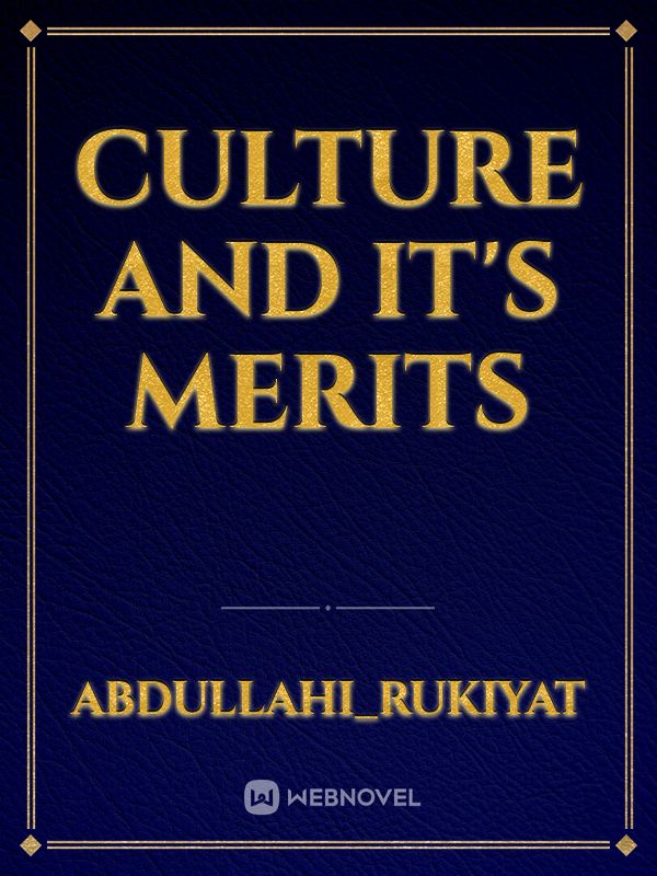 Culture and it's merits Book