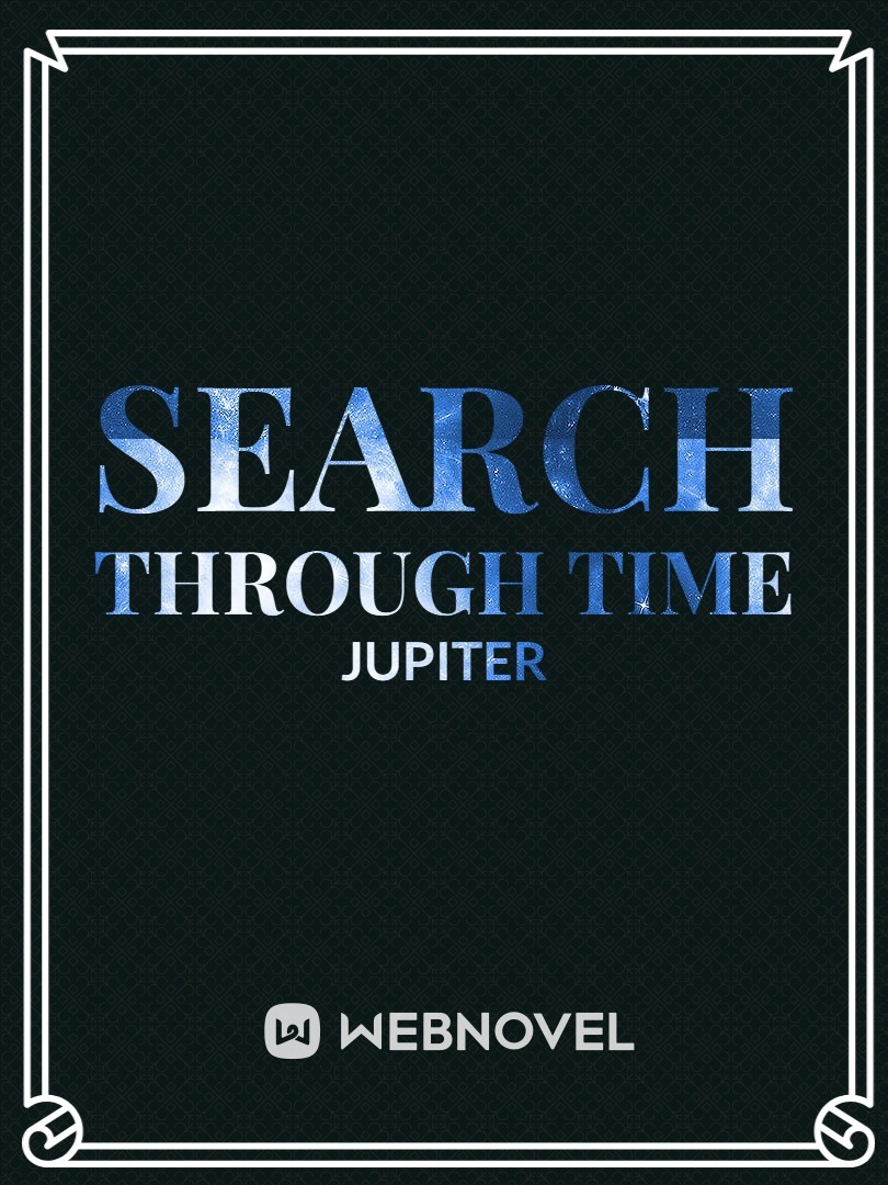 Search through time