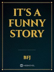 it's a funny story Book