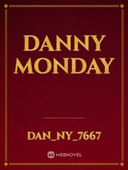 Danny Monday Book