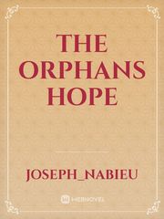 THE ORPHANS HOPE Book