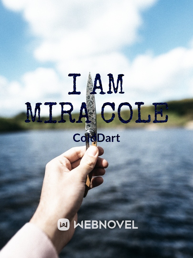 I AM MIRA COLE