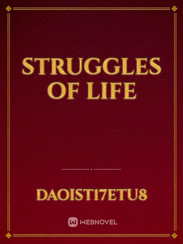 Struggles of Life Book