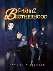 PRISTINE BROTHERHOOD Book
