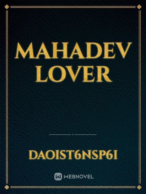 MAHADEV LOVER Book