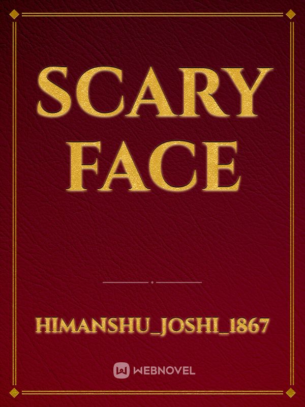 Scary face Book