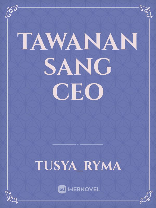 Tawanan Sang CEO Book