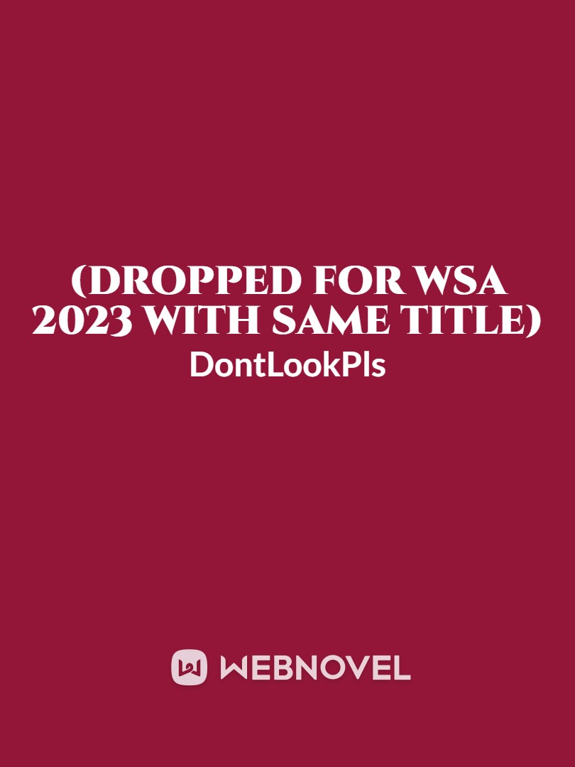 Dropped for WSA 2023 with same title