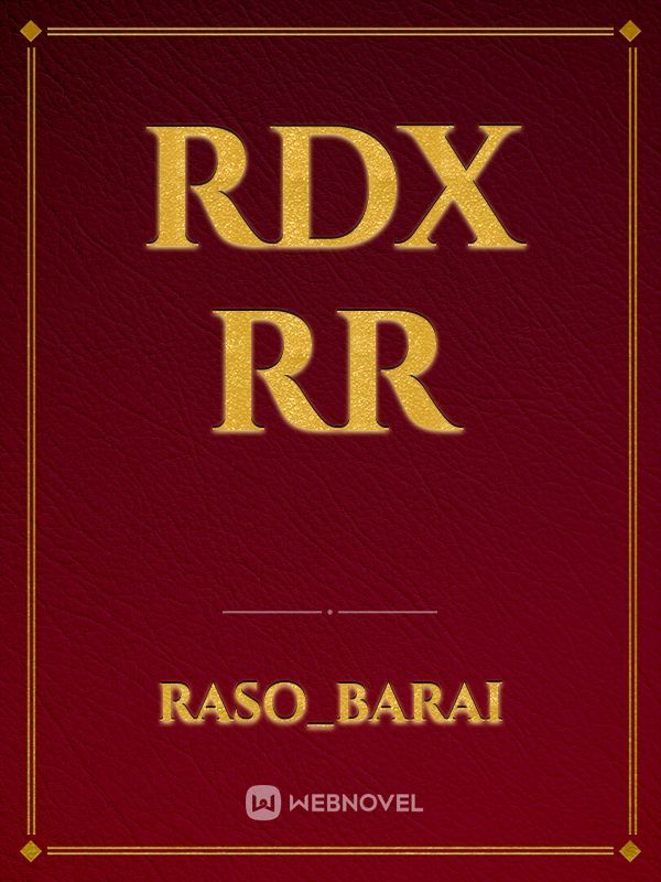RDX RR