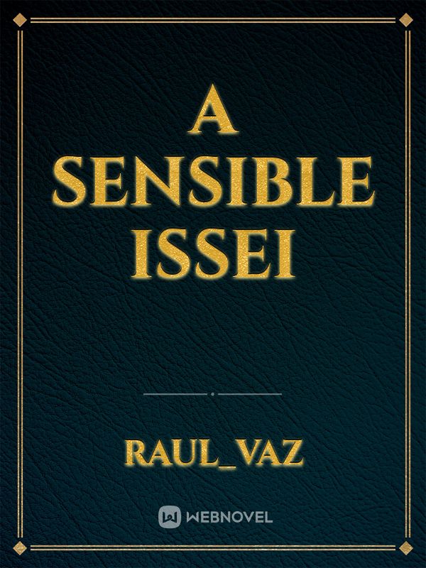 A sensible Issei
