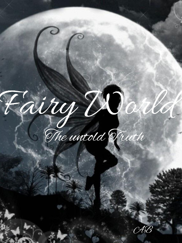 Fairy world: The untold truth Book