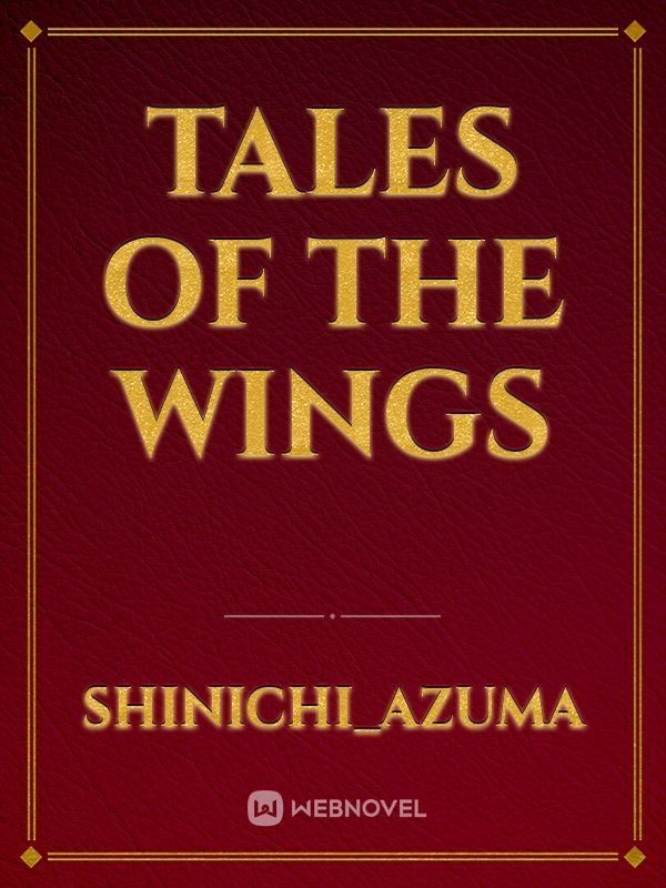 Tales of the Wings