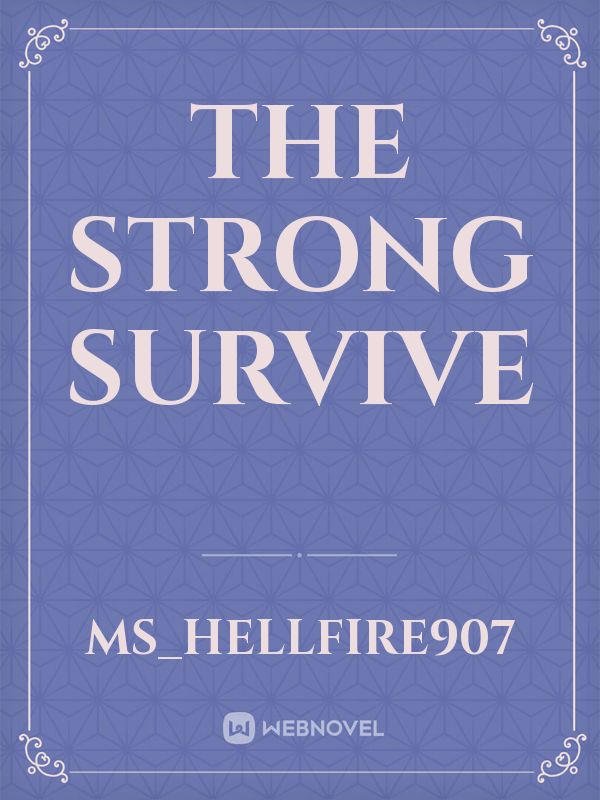 The Strong Survive Book