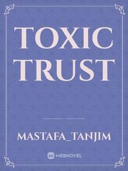 Toxic Trust Book