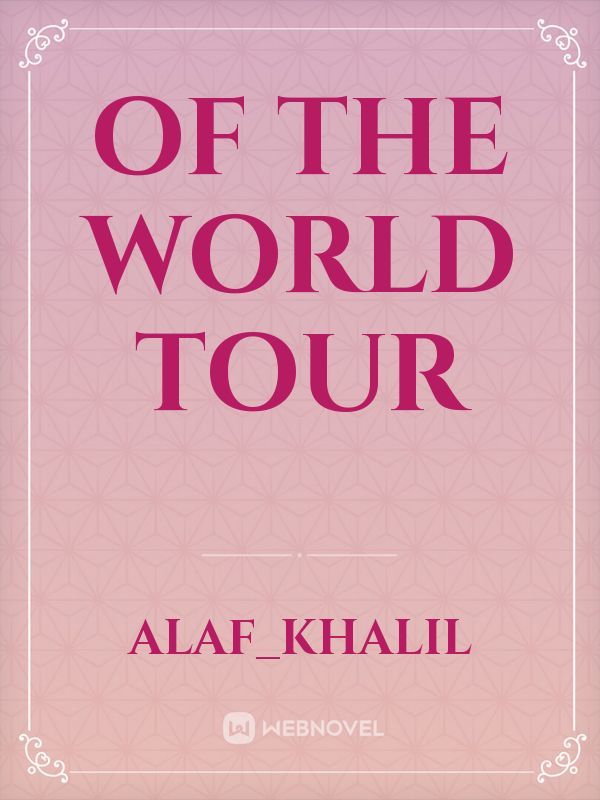 Of the world tour