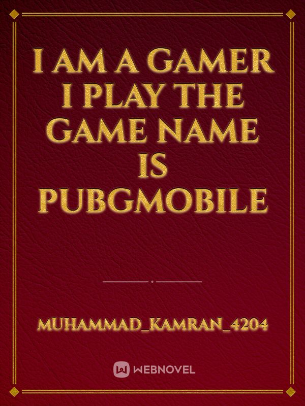 I am a gamer i play the game name is pubgmobile Book