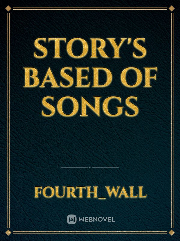 story's based of songs Book